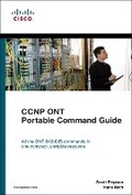 Cover: CCNP ONT Portable Command Guide - Cisco Press