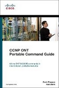 Enlarge image Cover: CCNP ONT Portable Command Guide - Cisco Press