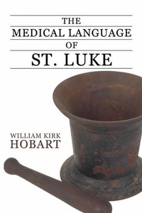Bild: The Medical Language of St. Luke - Wipf & Stock Publishers
