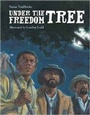 Cover: Under the Freedom Tree - Charlesbridge Publishing,U.S.