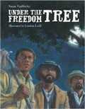 Cover: Under the Freedom Tree - Charlesbridge Publishing,U.S.