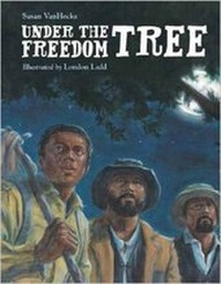 Enlarge image Cover: Under the Freedom Tree - Charlesbridge Publishing,U.S.