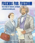 Cover: Friends for Freedom - Charlesbridge Publishing,U.S.