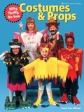 Cover: Nifty, Thrifty, No-Sew Costumes and Props - Good Year Books