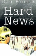 Cover: Hard News - Domhan Books,US