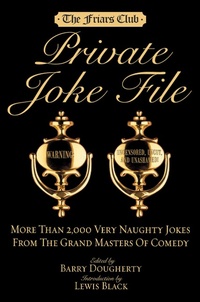 Enlarge image Cover: Friars Club Private Joke File - Black Dog & Leventhal Publishers Inc