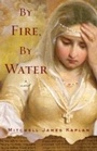 Cover: By Fire, By Water - Other Press