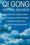 Cover: QI Gong for Total Wellness - Saint Martin's Griffin,U.S.