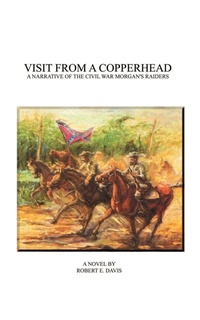 Enlarge image Cover: Visit from a Copperhead - AuthorHouse