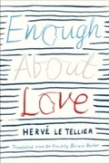 Cover: Enough About Love - Other Press
