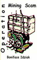 Abbildung von: Operation Mining Scam - AuthorHouse