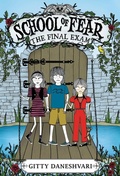 Cover: THE School of Fear: The Final Exam - Little, Brown Books for Young Readers
