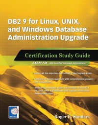 Abbildung von: DB2 9 for Linux, UNIX, and Windows Database Administration Upgrade - MC Press, LLC