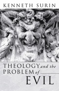 Cover: Theology and the Problem of Evil - Wipf & Stock Publishers