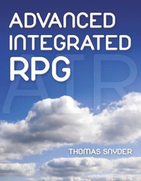Enlarge image Cover: Advanced Integrated RPG - MC Press, LLC