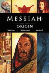 Enlarge image Cover: Messiah: Origin - Zondervan
