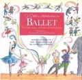Cover: A Child's Introduction To Ballet - Black Dog & Leventhal Publishers Inc