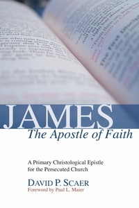 Bild: James, the Apostle of Faith - Wipf & Stock Publishers