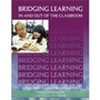 Cover: Bridging Learning In & Out of the Classroom - Corwin Press Inc