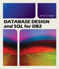 Abbildung von: Database Design and SQL for DB2 - MC Press, LLC
