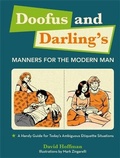 Cover: Doofus And Darling's Manners For The Modern Man - Black Dog & Leventhal Publishers Inc