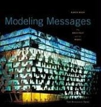 Abbildung von: Modeling Messages - Monacelli Press