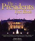 Cover: The Presidents Fact Book - Black Dog & Leventhal Publishers Inc