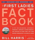 Cover: The First Ladies Fact Book - Black Dog & Leventhal Publishers Inc