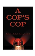 Cover: A Cop's Cop - AuthorHouse