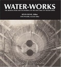Cover: Water-Works - Monacelli Press