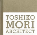 Cover: Toshiko Mori Architect - Monacelli Press