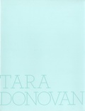 Cover: Tara Donovan - Monacelli Press