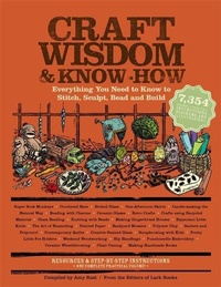 Enlarge image Cover: Craft Wisdom & Know-How - Black Dog & Leventhal Publishers Inc