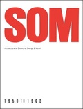 Cover: SOM - Monacelli Press