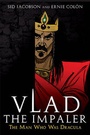 Cover: Vlad The Impaler - Hudson Street Press (an imprint of Penguin Group (USA) Inc)
