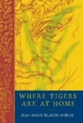 Cover: Where Tigers Are at Home - Other Press