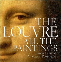 Enlarge image Cover: The Louvre: All The Paintings - Black Dog & Leventhal Publishers Inc
