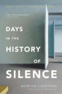 Enlarge image Cover: Days in the History of Silence - Other Press