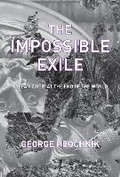 Cover: The Impossible Exile - Other Press LLC