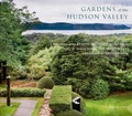 Cover: Gardens of the Hudson Valley - Monacelli Press