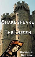 Cover: Shakespeare + the Queen - AuthorHouse