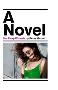 Enlarge image Cover: The Deep Whatsis - Other Press