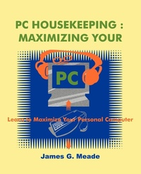 Enlarge image Cover: PC Housekeeping - iUniverse