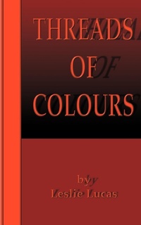 Enlarge image Cover: Threads of Colours - AuthorHouse