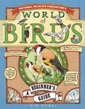 Cover: National Wildlife Federation's World Of Birds - Black Dog & Leventhal Publishers Inc