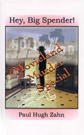 Abbildung von: Hey, Big Spender! - AuthorHouse