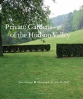 Cover: Private Gardens of the Hudson Valley - Monacelli Press