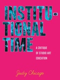Cover: Institutional Time - Monacelli Press