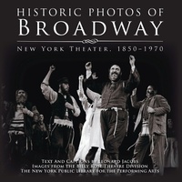Enlarge image Cover: Historic Photos of Broadway - Turner Publishing Company