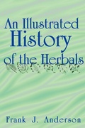 Cover: An Illustrated History of the Herbals - iUniverse